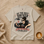As the best driver T-Shirt
