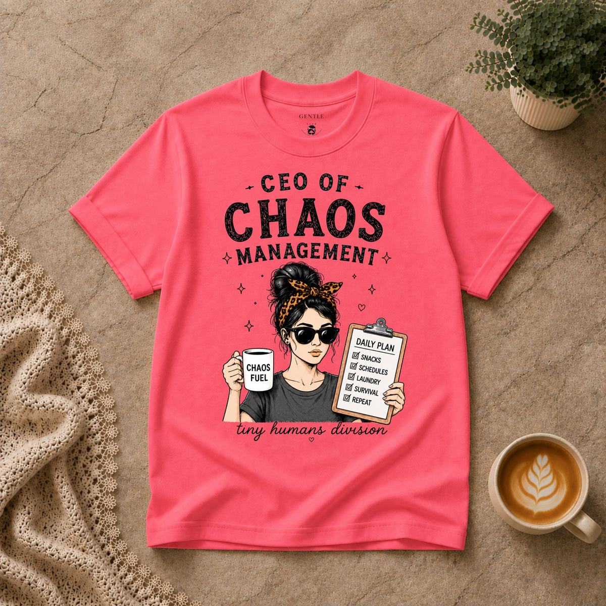 CEO of Chaos Management T-Shirt