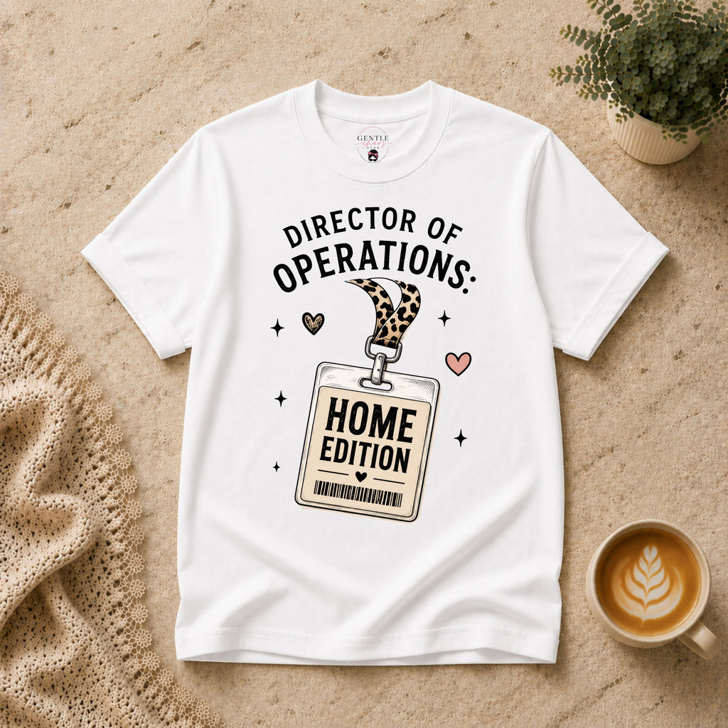 Director of Operations T-Shirt