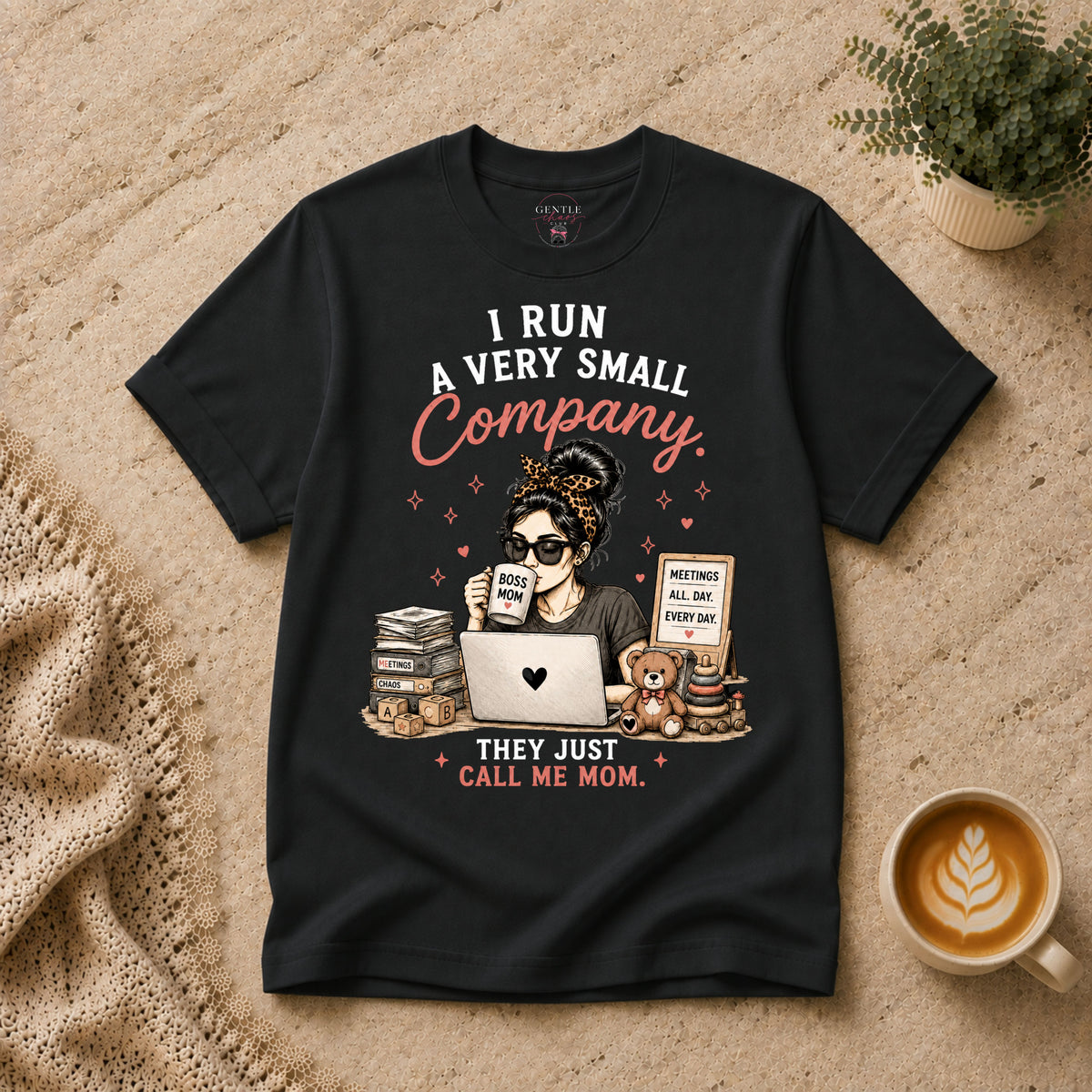I run a very small company T-Shirt