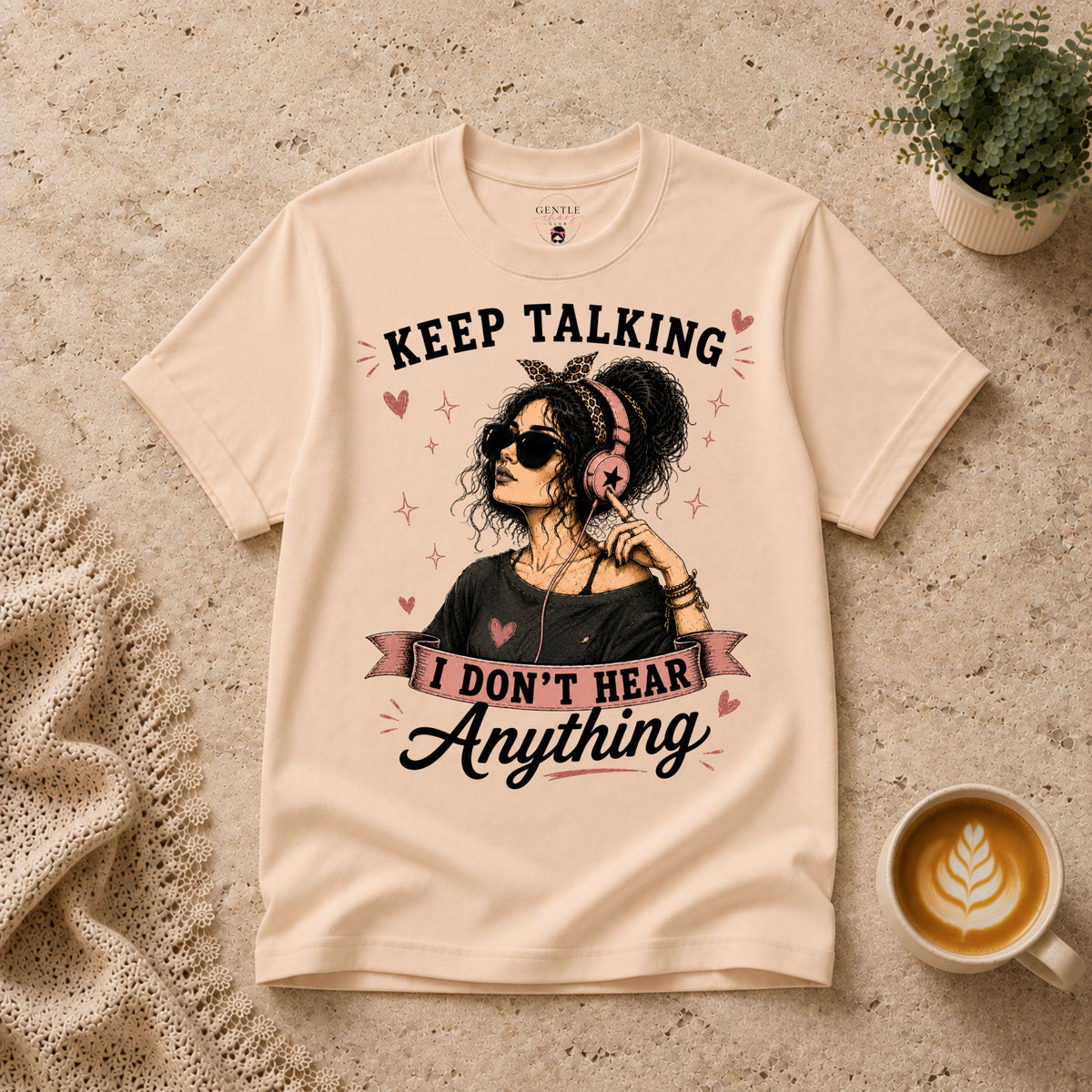 Keep Talking T-Shirt