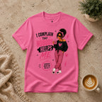 Nobody Helps Me T-Shirt