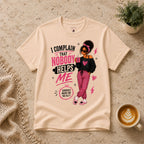 Nobody Helps Me T-Shirt