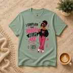 Nobody Helps Me T-Shirt