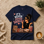 Sauce T-Shirt