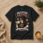 Pacifier Patrol T-Shirt