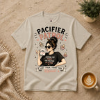 Pacifier Patrol T-Shirt