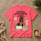Professional Overthinker T-Shirt