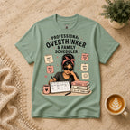 Professional Overthinker T-Shirt