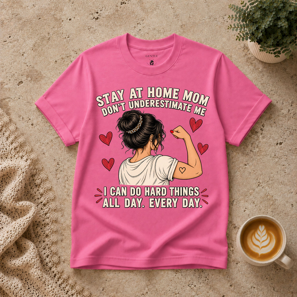 Stay At Home Mom T-Shirt
